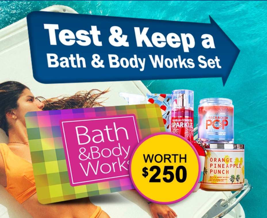 Test & Keep a bath & Body Works Set Worth $250